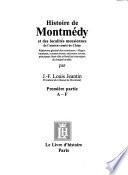 Histoire de Montmédy et des localités meusiennes de l'ancien comté de Chiny