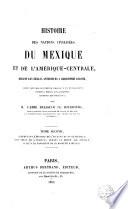 Histoire de nations civilisées du Mexique et de l'Amérique-Central, 2