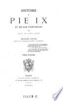 Histoire de Pie IX et de son pontificat