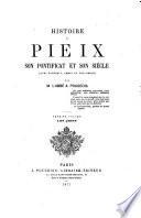 Histoire de Pie IX son pontificat et son siècle