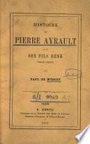 Histoire de Pierre Ayrault et de son fils René pseudo-Jésuite