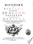 Histoire de Pierre I, surnommé le Grand