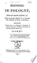 Histoire de Pologne, depuis son origine jusqu'en 1795