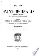 Histoire de Saint Bernard - Lettres de Saint Bernard