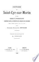 Histoire de Saint-Cyr-sur-Morin et des hameaux environnants compris dans la censive de l'abbye de Jouarre depuis l'époque déodale jusqu'à nos jours