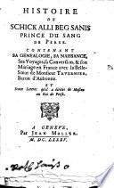 Histoire De Schick Alli Beg Sanis Prince Du Sang De Perse