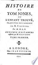 Histoire de Tom Jones, ou L'enfant trouvé