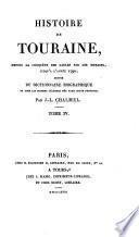 Histoire de Touraine, depuis la conquête des Gaules 1790