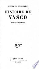 Histoire de Vasco