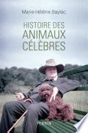 Histoire des animaux célèbres