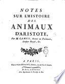 Histoire des animaux d'Aristote, avec la traduction françoise, par m. Camus, ..