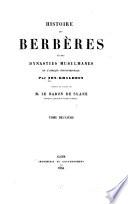 Histoire des Berbères et des dynasties musulmanes de l'Afrique septentrionale