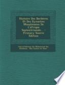 Histoire Des Berberes Et Des Dynasties Musulmanes de L'Afrique Septentrionale... - Primary Source Edition