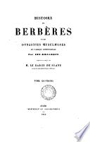 Histoire des Berbères et des dynasties musulmanes de l'Afrique septentrionale, tr. par le baron de Slane