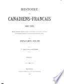 Histoire des Canadiens français [1608-1880]