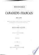 Histoire des Canadiens-Français 1608-1880