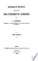 Histoire des cathares ou albigeois
