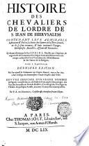 Histoire Des Chevaliers De L'Ordre De S. Iean De Hierusalem