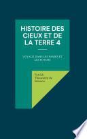 Histoire des Cieux et de la Terre 4