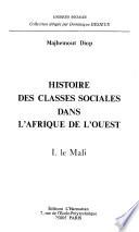 Histoire des classes sociales dans l'Afrique de l'ouest: Le Mali