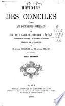 Histoire des conciles d'après les documents originaux