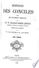 Histoire des conciles d'après les documents originaux: Introduction. Conciles antérieurs à celui de Nicée jusqu'au concile de Sardique
