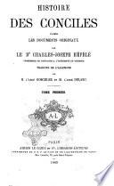Histoire des Conciles d'aprés les documents originaux par le dr. Charles Joseph Héfélé