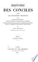 Histoire des conciles dáprès les documents originaux