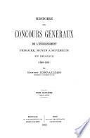 Histoire des concours généraux de l'enseignement primaire, moyen et supérieur en Belgique (1840-1881): 1860-1872