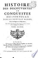 Histoire des découvertes et conquestes des Portugais dans le nouveau monde, avec figures en taille douce par le R. P. Joseph-François Lafitau..., [ill. par J. B. Scotin]