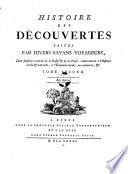 Histoire Des Decouvertes Faites Par Divers Savans Voyageurs, Dans plusieurs contrees de la Russie et de la Perse, relativement a l' Histoire civile et naturelle, a l' Economie rurale, au commerce, etc