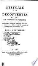 HISTOIRE DES DÉCOUVERTES FAITES PAR DIVERS SAVANS VOYAGEURS