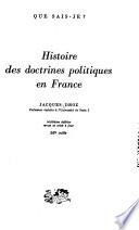 Histoire des doctrines politiques en France