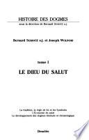 Histoire des dogmes: Le dieu du salut