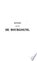 Histoire des ducs de Bourgogne de la maison de Valois, 1364-1477