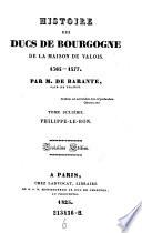 Histoire des Ducs de Bourgogne de la Maison de Valois