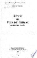 Histoire des ducs de Brissac (maison de Cossé)