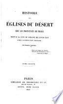 Histoire des églises du désert chez les protestants de France