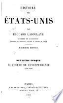 Histoire des États-Unis: La guerre de l'indépendance 1763-1782
