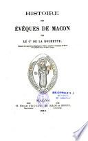 Histoire des évêques de Mâcon