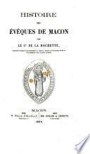 Histoire des évêques de Mâcon