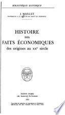 Histoire des faits économiqes des origines au XXe siècle