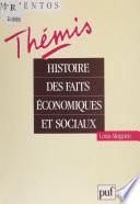 Histoire des faits économiques et sociaux