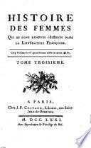 Histoire des Femmes cèlébres dans la Litterature Françoise