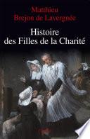 Histoire des Filles de la Charité (XVIIe-XVIIIe siècles)