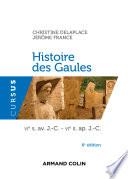 Histoire des Gaules - 6e ed.