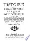 Histoire Des Hommes Illustres De L'Ordre De Saint Dominique