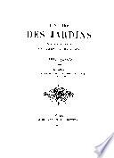 Histoire des jardins chez tous les peuples depuis l'antiquité jusqu'à nos jours
