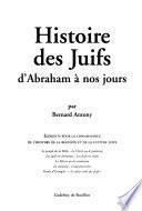 Histoire des juifs d'Abraham à nos jours