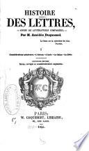 Histoire des lettres, cour de littératures comparées ...